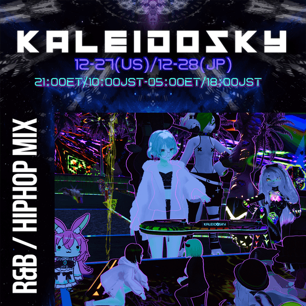 20251228 Kaleidosky4thAnniv Kohada R&B Mix