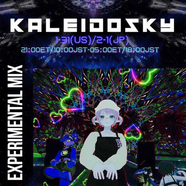 20260201 Kaleidosky Kohada Experimental Mix